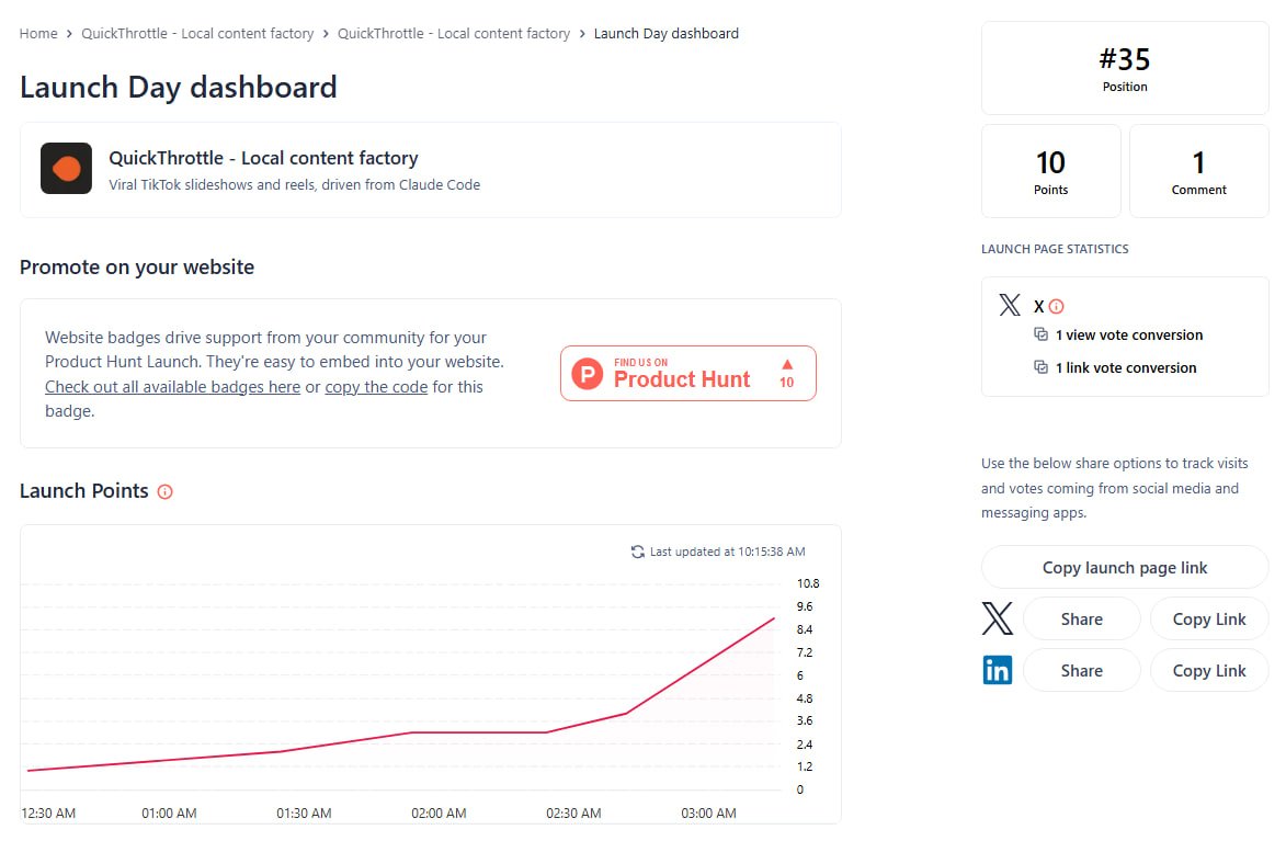 The Product Hunt launch day dashboard for QuickThrottle, showing 10 points and 1 comment, with a line chart of launch points climbing through the morning.