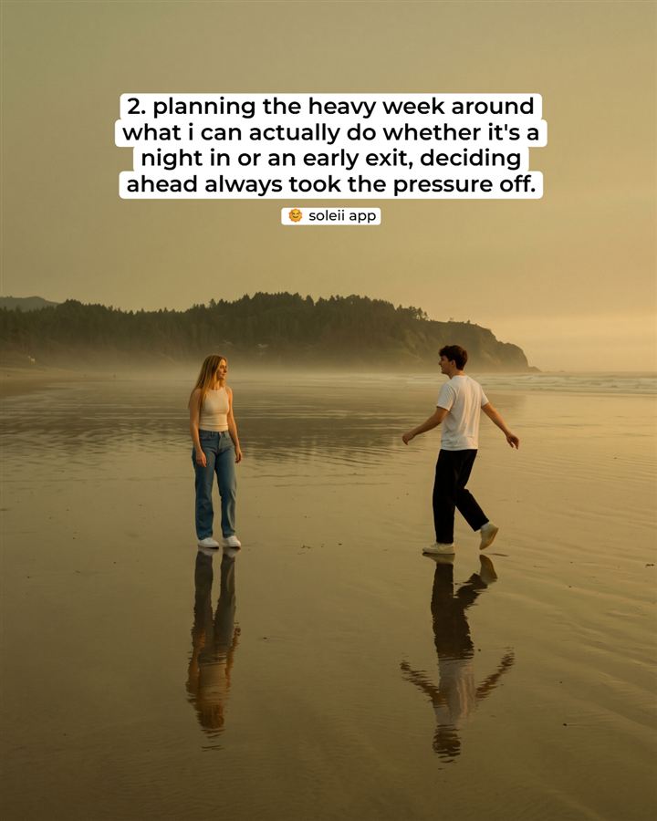 The same couple on a wide flat beach at golden hour. '2. planning the heavy week around what i can actually do. deciding ahead always took the pressure off.'